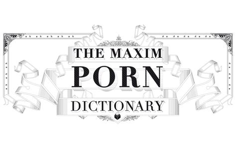 porn synonyms|Porn dictionnary with sexual vocabulary .